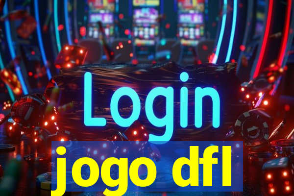 jogo dfl